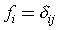 fi=deltaij